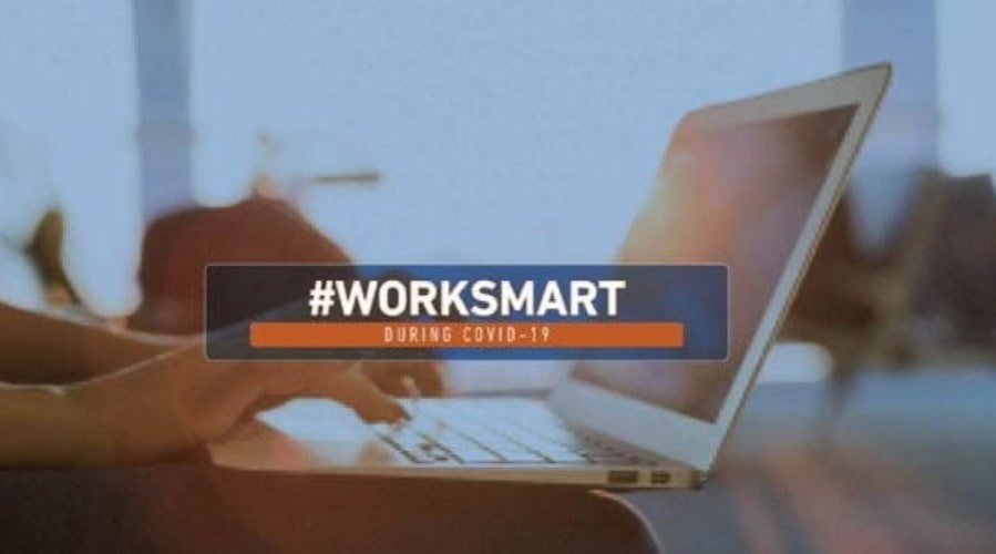 #WorkSmart During COVID-19